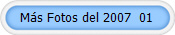 Ms Fotos del 2007  01